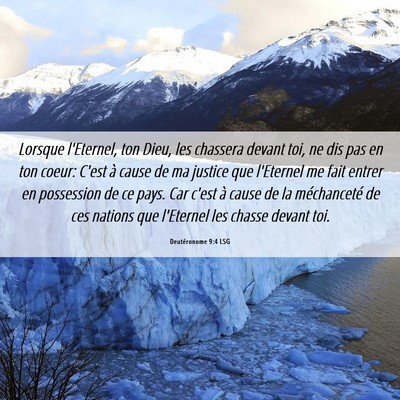 Picture 06 - Deutéronome 9:4 LSG - Lorsque l'Eternel, ton Dieu, les chassera devant - Bible Verse Picture