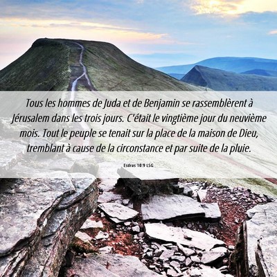 Picture 06 - Esdras 10:9 LSG - Tous les hommes de Juda et de Benjamin se - Bible Verse Picture