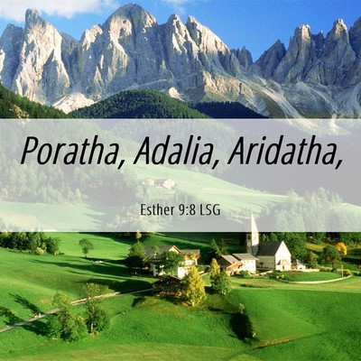 Picture 06 - Esther 9:8 LSG - Poratha, Adalia, - Bible Verse Picture