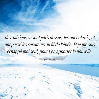 Picture 06 - Job 1:15 LSG - des Sabéens se sont jetés dessus, les ont - Bible Verse Picture