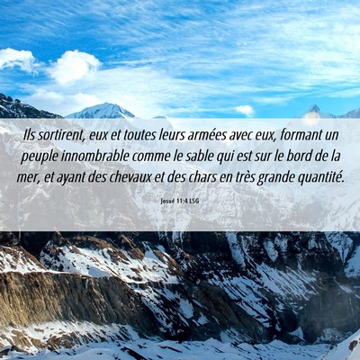 Picture 06 - Josué 11:4 LSG - Ils sortirent, eux et toutes leurs armées avec - Bible Verse Picture