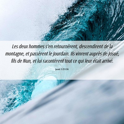 Picture 06 - Josué 2:23 LSG - Les deux hommes s'en retournèrent, descendirent - Bible Verse Picture