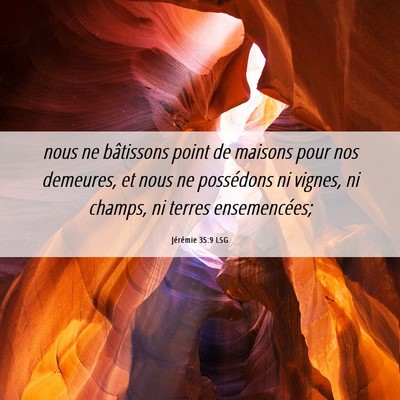 Picture 06 - Jérémie 35:9 LSG - nous ne bâtissons point de maisons pour nos - Bible Verse Picture