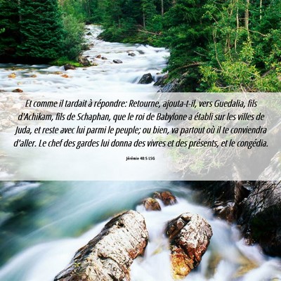Picture 06 - Jérémie 40:5 LSG - Et comme il tardait à répondre: Retourne, - Bible Verse Picture