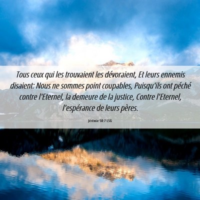 Picture 06 - Jérémie 50:7 LSG - Tous ceux qui les trouvaient les dévoraient, Et - Bible Verse Picture