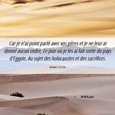 Picture 06 - Jérémie 7:22 LSG - Car je n'ai point parlé avec vos pères et je ne - Bible Verse Picture
