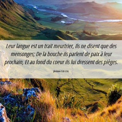 Picture 06 - Jérémie 9:8 LSG - Leur langue est un trait meurtrier, Ils ne disent - Bible Verse Picture