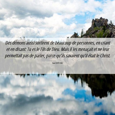 Picture 06 - Luc 4:41 LSG - Des démons aussi sortirent de beaucoup de - Bible Verse Picture