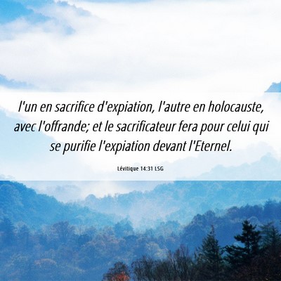 Picture 06 - Lévitique 14:31 LSG - l'un en sacrifice d'expiation, l'autre en - Bible Verse Picture