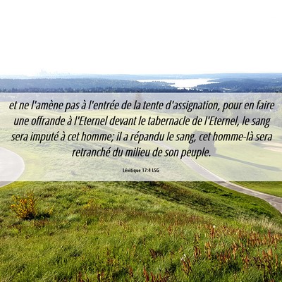 Picture 06 - Lévitique 17:4 LSG - et ne l'amène pas à l'entrée de la tente - Bible Verse Picture