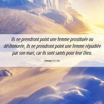 Picture 06 - Lévitique 21:7 LSG - Ils ne prendront point une femme prostituée ou - Bible Verse Picture