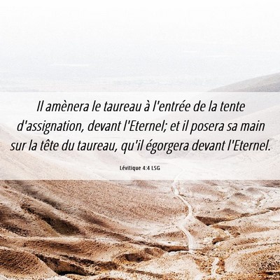 Picture 06 - Lévitique 4:4 LSG - Il amènera le taureau à l'entrée de la tente - Bible Verse Picture