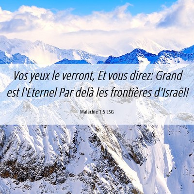 Picture 06 - Malachie 1:5 LSG - Vos yeux le verront, Et vous direz: Grand est - Bible Verse Picture
