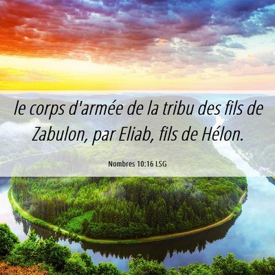 Picture 06 - Nombres 10:16 LSG - le corps d'armée de la tribu des fils de - Bible Verse Picture