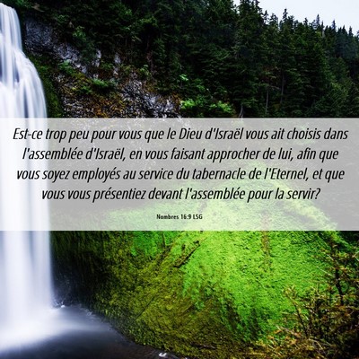 Picture 06 - Nombres 16:9 LSG - Est-ce trop peu pour vous que le Dieu d'Israël - Bible Verse Picture