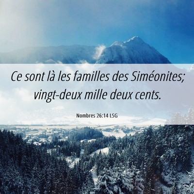 Picture 06 - Nombres 26:14 LSG - Ce sont là les familles des Siméonites; - Bible Verse Picture