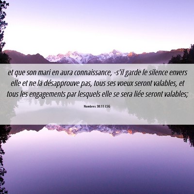Picture 06 - Nombres 30:11 LSG - et que son mari en aura connaissance, -s'il garde - Bible Verse Picture