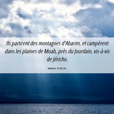 Picture 06 - Nombres 33:48 LSG - Ils partirent des montagnes d'Abarim, et - Bible Verse Picture