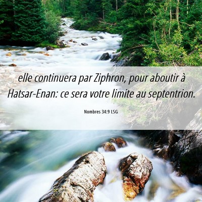Picture 06 - Nombres 34:9 LSG - elle continuera par Ziphron, pour aboutir à - Bible Verse Picture