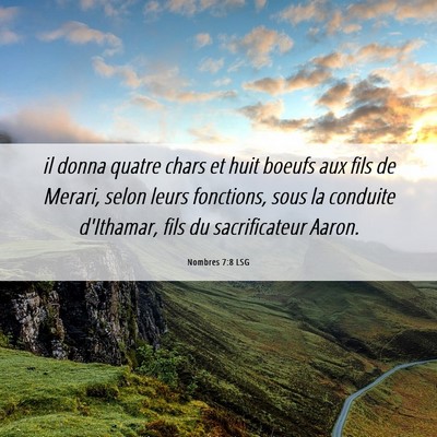 Picture 06 - Nombres 7:8 LSG - il donna quatre chars et huit boeufs aux fils de - Bible Verse Picture