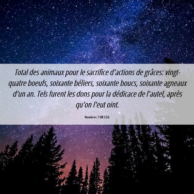 Picture 06 - Nombres 7:88 LSG - Total des animaux pour le sacrifice d'actions de - Bible Verse Picture