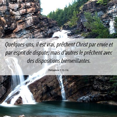 Picture 06 - Philippiens 1:15 LSG - Quelques-uns, il est vrai, prêchent Christ par - Bible Verse Picture