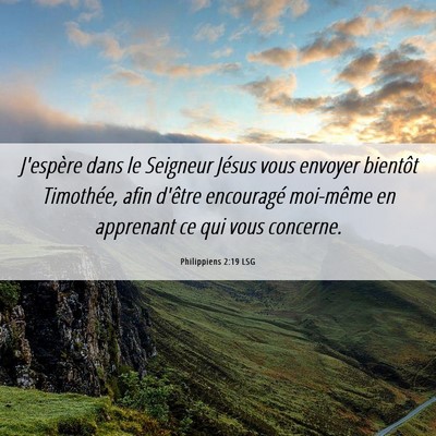 Picture 06 - Philippiens 2:19 LSG - J'espère dans le Seigneur Jésus vous envoyer - Bible Verse Picture