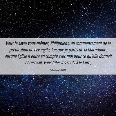 Picture 06 - Philippiens 4:15 LSG - Vous le savez vous-mêmes, Philippiens, au - Bible Verse Picture