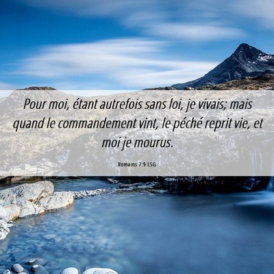 Picture 06 - Romains 7:9 LSG - Pour moi, étant autrefois sans loi, je vivais; - Bible Verse Picture