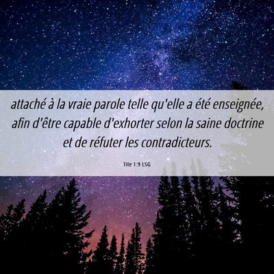 Picture 06 - Tite 1:9 LSG - attaché à la vraie parole telle qu'elle a été - Bible Verse Picture