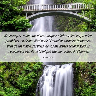 Picture 06 - Zacharie 1:4 LSG - Ne soyez pas comme vos pères, auxquels - Bible Verse Picture