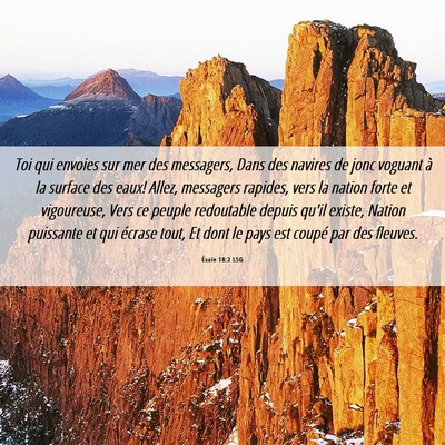 Picture 06 - Ésaïe 18:2 LSG - Toi qui envoies sur mer des messagers, Dans des - Bible Verse Picture