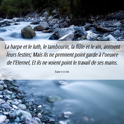 Picture 06 - Ésaïe 5:12 LSG - La harpe et le luth, le tambourin, la flûte et - Bible Verse Picture