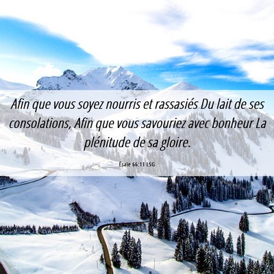 Picture 06 - Ésaïe 66:11 LSG - Afin que vous soyez nourris et rassasiés Du lait - Bible Verse Picture