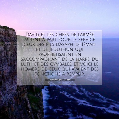 Picture 07 - 1 Chroniques 25:1 LSG - David et les chefs de l'armée mirent à part - Bible Verse Picture