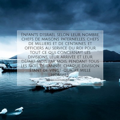 Picture 07 - 1 Chroniques 27:1 LSG - Enfants d'Israël selon leur nombre, chefs de - Bible Verse Picture