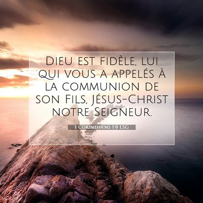 Picture 07 - 1 Corinthiens 1:9 LSG - Dieu est fidèle, lui qui vous a appelés à la - Bible Verse Picture