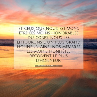 Picture 07 - 1 Corinthiens 12:23 LSG - et ceux que nous estimons être les moins - Bible Verse Picture