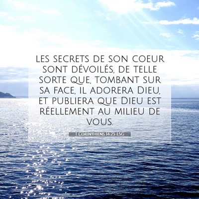 Picture 07 - 1 Corinthiens 14:25 LSG - les secrets de son coeur sont dévoilés, de - Bible Verse Picture