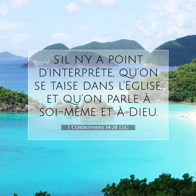 Picture 07 - 1 Corinthiens 14:28 LSG - s'il n'y a point d'interprète, qu'on se taise - Bible Verse Picture