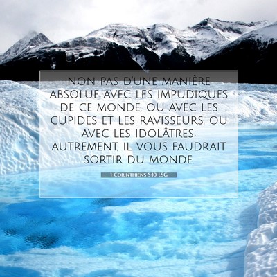 Picture 07 - 1 Corinthiens 5:10 LSG - non pas d'une manière absolue avec les - Bible Verse Picture