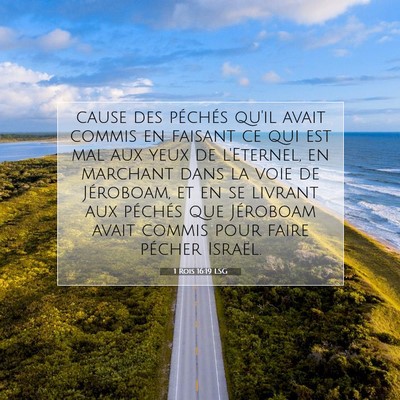 Picture 07 - 1 Rois 16:19 LSG - cause des péchés qu'il avait commis en faisant - Bible Verse Picture