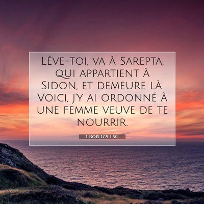 Picture 07 - 1 Rois 17:9 LSG - Lève-toi, va à Sarepta, qui appartient à - Bible Verse Picture