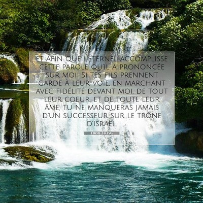 Picture 07 - 1 Rois 2:4 LSG - et afin que l'Eternel accomplisse cette parole - Bible Verse Picture