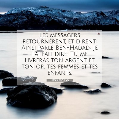 Picture 07 - 1 Rois 20:5 LSG - Les messagers retournèrent, et dirent: Ainsi - Bible Verse Picture