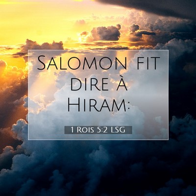 Picture 07 - 1 Rois 5:2 LSG - Salomon fit dire à - Bible Verse Picture