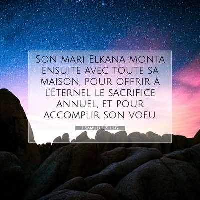 Picture 07 - 1 Samuel 1:21 LSG - Son mari Elkana monta ensuite avec toute sa - Bible Verse Picture