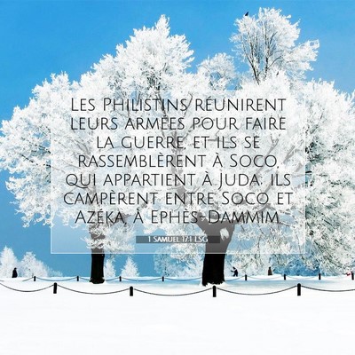 Picture 07 - 1 Samuel 17:1 LSG - Les Philistins réunirent leurs armées pour - Bible Verse Picture