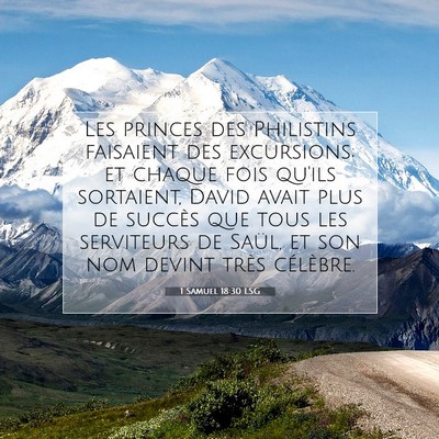 Picture 07 - 1 Samuel 18:30 LSG - Les princes des Philistins faisaient des - Bible Verse Picture