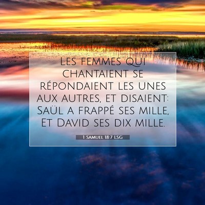 Picture 07 - 1 Samuel 18:7 LSG - Les femmes qui chantaient se répondaient les - Bible Verse Picture